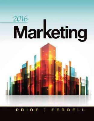 O. C. Ferrell - Marketing 2016 - 9781285858340 - V9781285858340