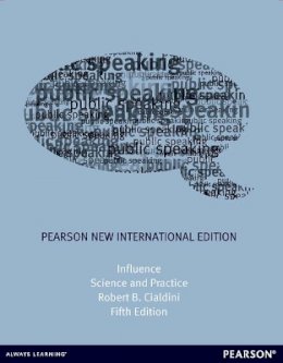 Robert Cialdini - Influence: Science and Practice: Pearson New International Edition - 9781292022291 - V9781292022291