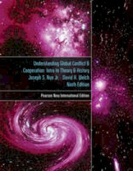 Joseph S. Nye - Understanding Global Conflict and Cooperation: Pearson New International Edition: An Introduction to Theory and History - 9781292023182 - V9781292023182