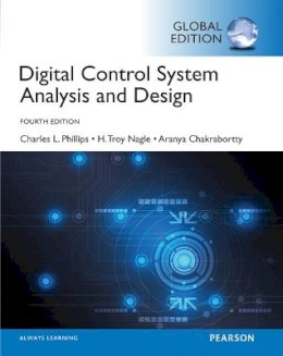 Charles Phillips - Digital Control System Analysis & Design, Global Edition - 9781292061221 - V9781292061221