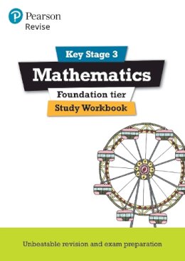 Sharon Bolger - Pearson REVISE Key Stage 3 Maths Foundation Study Workbook for preparing for GCSEs in 2023 and 2024 - 9781292111520 - V9781292111520