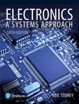 Neil R. Storey - Electronics: A Systems Approach - 9781292114064 - V9781292114064