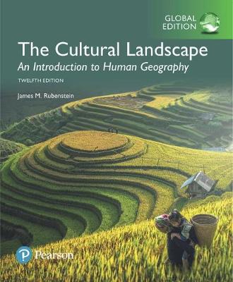 James M. Rubenstein - The Cultural Landscape: An Introduction to Human Geography, Global Edition - 9781292162096 - V9781292162096