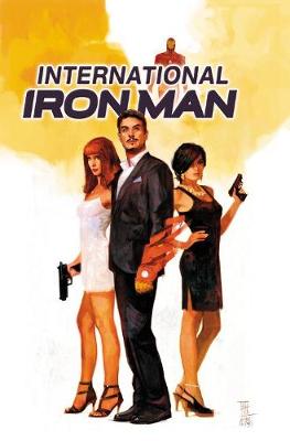 Brian Michael Bendis - International Iron Man Vol. 1 - 9781302901493 - 9781302901493