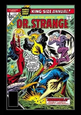 Marv Wolfman - Doctor Strange: What Is It That Disturbs You, Stephen? - 9781302901684 - 9781302901684