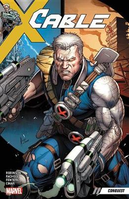 James Robinson - Cable Vol. 1: Conquest - 9781302904821 - 9781302904821