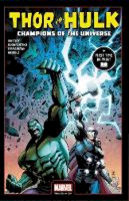 Jeremy Whitley - Thor Vs. Hulk: Champions of the Universe - 9781302905378 - 9781302905378