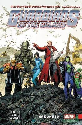 Brian Michael Bendis - Guardians of the Galaxy: New Guard Vol. 4: Grounded - 9781302906696 - 9781302906696