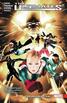 Al Ewing - Ultimates 2 Vol. 1: Troubleshooters - 9781302906757 - 9781302906757