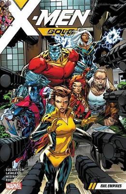 Marc Guggenheim - X-Men Gold Vol. 2: Evil Empires - 9781302907310 - 9781302907310