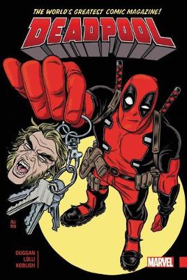 Lolli And Koblish Duggan - Deadpool: World´s Greatest Vol. 2 - 9781302908416 - 9781302908416