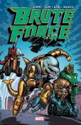 Simon Furman - Brute Force - 9781302912451 - 9781302912451