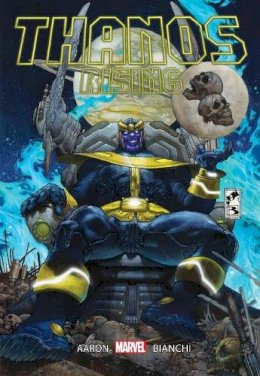 Aaron, Bianchi, Peruzzi And Svorcina - Thanos Rising Marvel Select Edition - 9781302918835 - 9781302918835