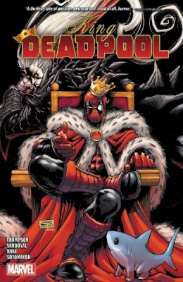 Kelly Thompson - King Deadpool Vol. 2 - 9781302921040 - 9781302921040