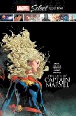 Margaret Stohl - Life of Captain Marvel Marvel Select Edition, The - 9781302921224 - 9781302921224