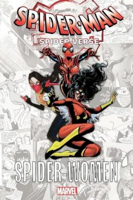 Marv Wolfman - Spider-Man: Spider-Verse - Spider-Women - 9781302925222 - 9781302925222