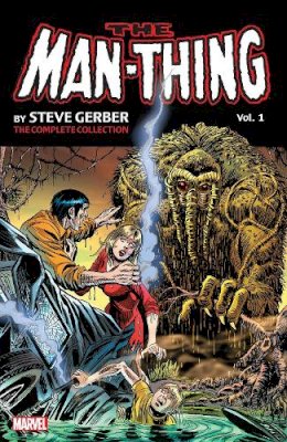 Steve Gerber - Man-Thing by Steve Gerber: The Complete Collection Vol. 3 - 9781302927752 - 9781302927752