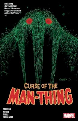 Steve Orlando - Curse of the Man-Thing - 9781302928896 - 9781302928896