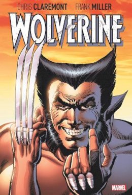 Chris Claremont - Wolverine By Claremont & Miller: Deluxe Edition - 9781302931643 - 9781302931643