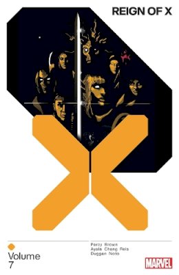 Benjamin Percy , Vita Ayala , Gerry Duggan - Reign Of X Vol. 7 - 9781302932039 - 9781302932039