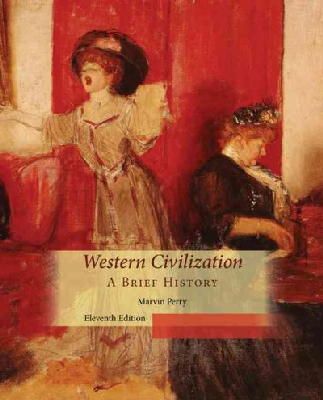 Marvin Perry - Western Civilization, A Brief History - 9781305091467 - V9781305091467