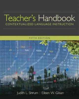 Eileen W. Glisan - Teacher´s Handbook: Contextualized Language Instruction - 9781305109704 - V9781305109704