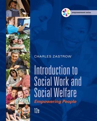 Charles Zastrow - Empowerment Series: Introduction to Social Work and Social Welfare: Empowering People - 9781305388338 - V9781305388338