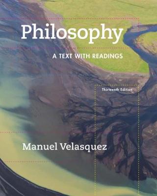 Manuel Velasquez - Philosophy: A Text with Readings - 9781305410473 - V9781305410473