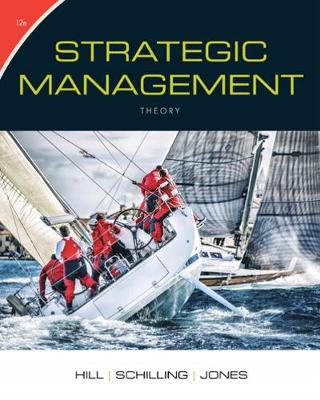 Charles W. L. Hill - Strategic Management: Theory: An Integrated Approach - 9781305502338 - V9781305502338