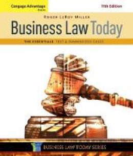 Roger Leroy Miller - Cengage Advantage Books: Business Law Today, The Essentials: Text and Summarized Cases - 9781305574793 - V9781305574793