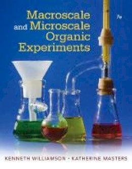 Kenneth L. Williamson - Macroscale and Microscale Organic Experiments - 9781305577190 - V9781305577190