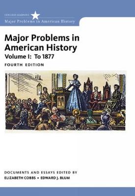 Jon Gjerde - Major Problems in American History, Volume I - 9781305585294 - V9781305585294