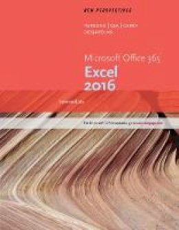 June Jamrich Parsons - New Perspectives Microsoft? Office 365 & Excel 2016: Intermediate - 9781305880412 - V9781305880412