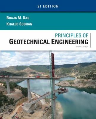 Khaled Sobhan - Principles of Geotechnical Engineering, SI Edition - 9781305970953 - V9781305970953