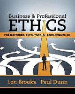 Leonard J. Brooks - Business & Professional Ethics for Directors, Executives & Accountants - 9781305971455 - V9781305971455