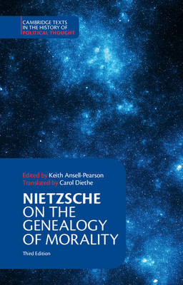 Friedrich Nietzsche - Cambridge Texts in the History of Political Thought: Nietzsche: On the Genealogy of Morality and Other Writings - 9781316602591 - V9781316602591