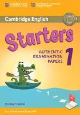 Roger Hargreaves - Cambridge English  Starters 1 for Revised Exam from 2018 Studentˊs Book: Authentic Examination Papers - 9781316635896 - V9781316635896