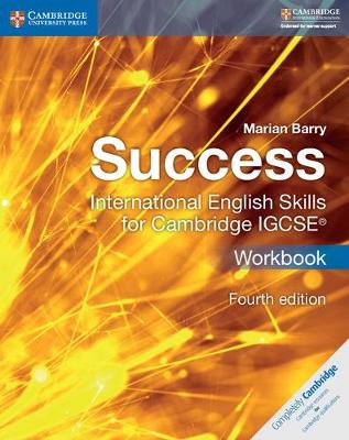 Marian Barry - Cambridge International IGCSE: Success International English Skills for Cambridge IGCSE (R) Workbook - 9781316637081 - V9781316637081