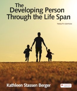 Kathleen Stassen Berger - The Developing Person Through the Life Span (International Edition) - 9781319498528 - V9781319498528 Kathleen Stassen Berger - The Developing Person Through the Life Span (International Edition) - 9781319498528 - V9781319498528