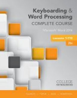 Susie Vanhuss - Keyboarding and Word Processing Complete Course Lessons 1-110: Microsoft? Word 2016 - 9781337103275 - V9781337103275