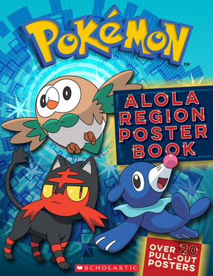 Scholastic - Pokemon: Alola Region Poster Book - 9781338161229 - V9781338161229