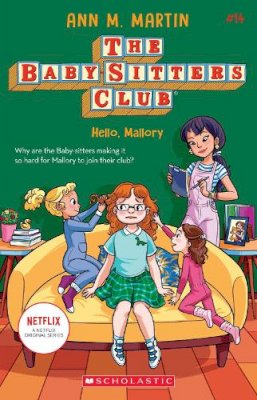 Ann M. Martin - The Babysitters Club #14: Hello, Mallory (b&w) - 9781338684971 - 9781338684971