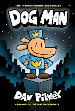 Dav Pilkey - Dog Man 1: Dog Man (HB) NE - 9781338741032 - V9781338741032