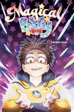 The Kao - Magical Boy (Graphic Novel) - 9781338775525 - V9781338775525