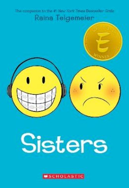 Raina Telgemeier - Sisters - 9781338801880 - 9781338801880