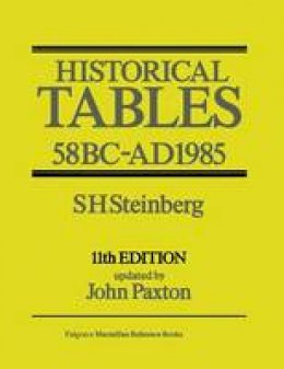 S H Steinberg - Historical Tables: 58 BC–AD 1985 - 9781349085873 - V9781349085873