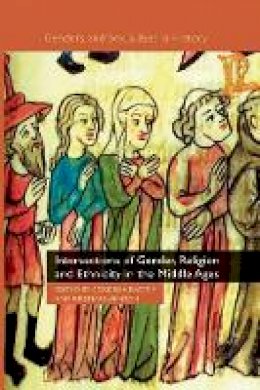 Beattie  C. - Intersections of Gender, Religion and Ethnicity in the Middle Ages - 9781349368341 - V9781349368341