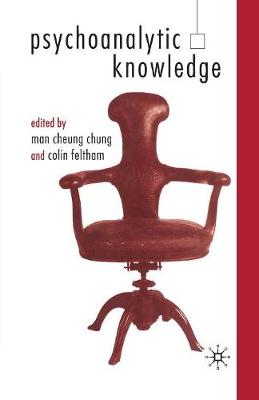 M. Chung - Psychoanalytic Knowledge - 9781349429950 - V9781349429950