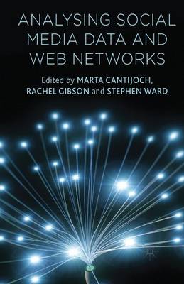 S. Ward (Ed.) - Analyzing Social Media Data and Web Networks - 9781349446803 - V9781349446803
