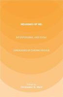 C. Ward (Ed.) - Meanings of ME: Interpersonal and Social Dimensions of Chronic Fatigue - 9781349691296 - V9781349691296